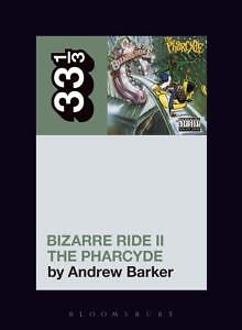 Die Pharkydes Bizarre Fahrt II der Pharcyde von Barker Andrew unabhängiger Gelehrter - Bild 1 von 1