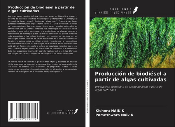 Kishora Naik K (U. A.) | ProduccióN De BiodiéSel A Partir De Algas Cultivadas-image