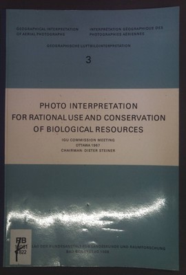 Photo Interpretation for rational use and conservation of biological resources. 
