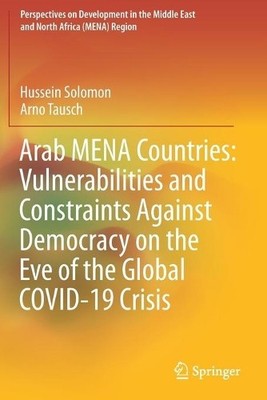 Arab MENA Countries: Vulnerabilities and Constraints Against ... - 9789811570490
