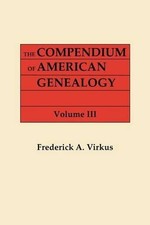 Frederick A Virkus Compendium of American Gen...