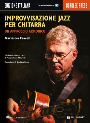 Jazz Improvisation für Gitarre. Ein harmonischer Ansatz - Fewell Garrison