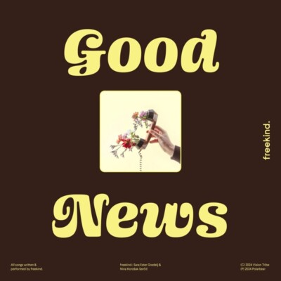 FREEKIND. - GOOD NEWS   VINYL LP NEU