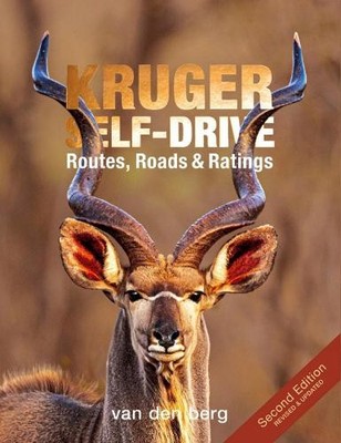 Kruger Self-Drive 2nd Edition - 9781776323227