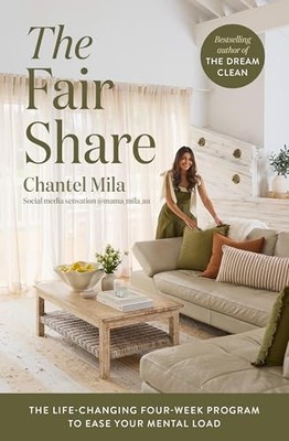 The Fair Share: The Life-Changing Four-Week Program to Ease Your Mental Load by