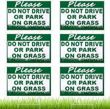6 Pcs Please Do Not Drive or Park on Grass Yard Sign 8 x 12 Inch Waterproof Doub