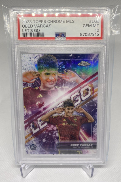 2023 TOPPS CHROME MLS LET'S GO #LG5 OBED VARGAS PSA 10 CASE HIT RC ATLETICO?