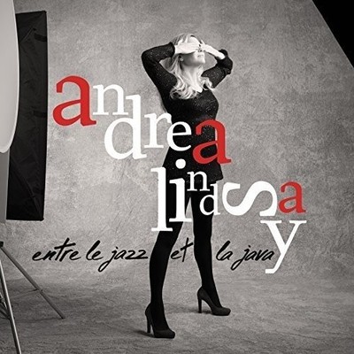 Andrea Lindsay Entre Le Jazz Et La Java (CD) (US IMPORT)