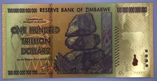 Zimbabwe $100 Trillion Dollars Gold Bill Banknote Money Collection Gift