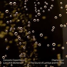Champagne! The Sound of Lumbye and His Idols von Mort... | CD | Zustand sehr gut - Bild 1 von 2
