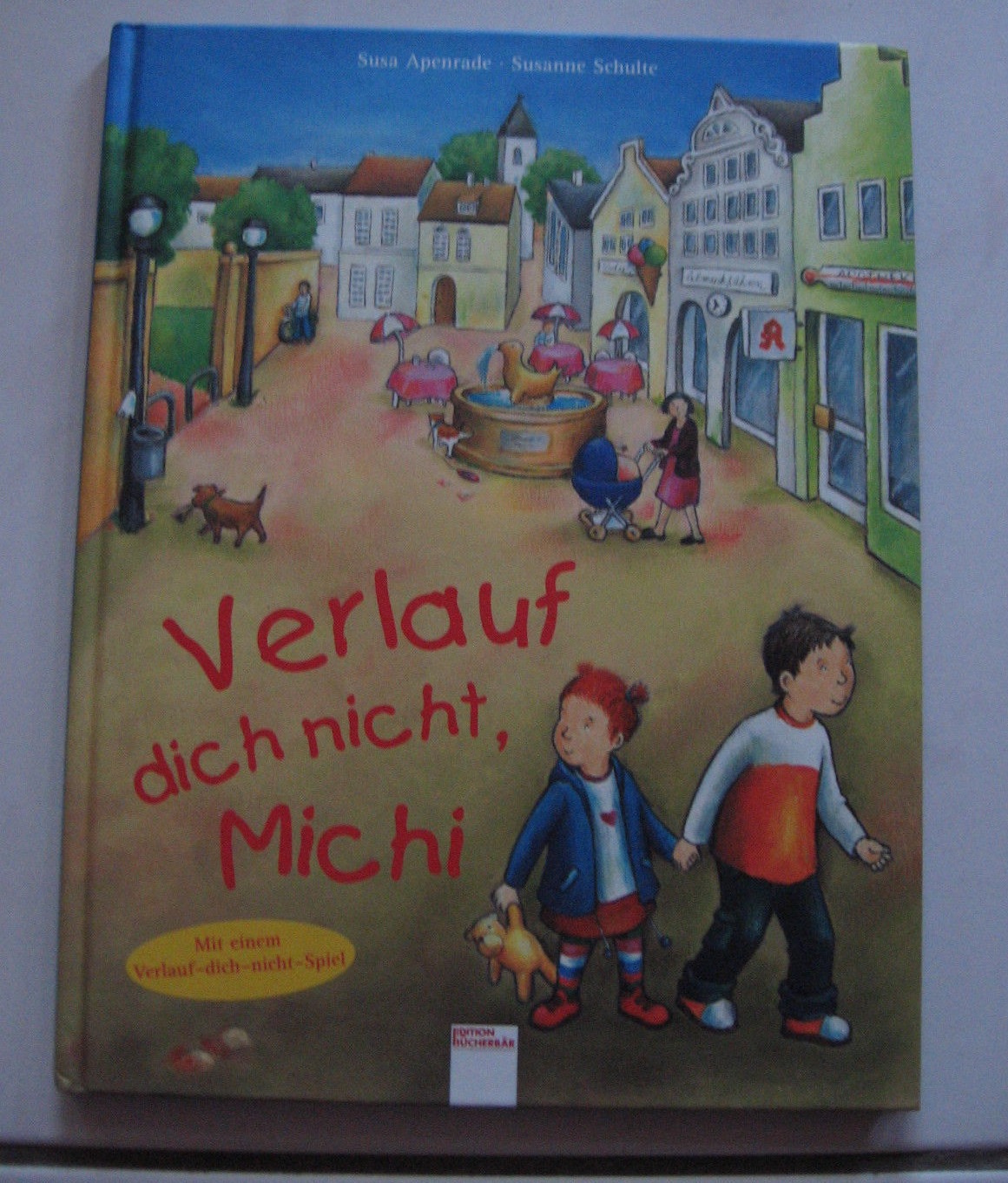 Hauptsache Michi Kann Hier Nicht Lang Verlauf dich nicht, Michi - von Susa Apenrade und Susanne Schulte
