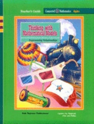 Thinking with Mathematical Models: Representing Relationships by James T Fey