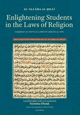 Enlightening Students in the Laws of Religion: Tab?irat al-muta?allim?n f? a?k?m