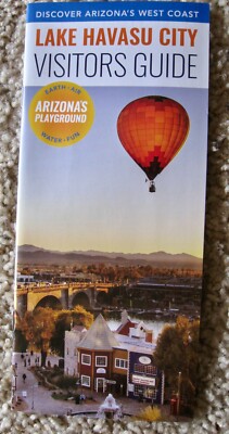 NEW!  LAKE HAVASU CITY, AZ 2019 Visitors Guide & Area Map Booklet; 44 pages