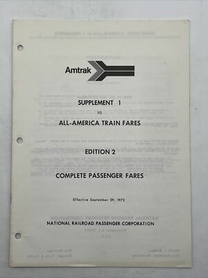 1972 AMTRAK SUPPLEMENT 1 ALL-AMERICA TRAIN FARES EDITION 2 COMPLETE PASSENGER
