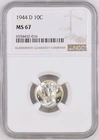 1944-D 10C  Mercury Dime NGC MS67  6554452-016