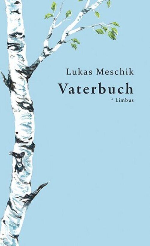 Thumbnail - Lukas Meschik | Vaterbuch | Buch | Deutsch (2019) | Mit Lesebändchen |
