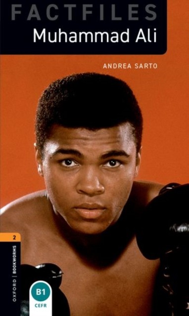 Oxford Bookworms Library: Level 2: Muhammad Ali by Andrea Sarto (Paperback Book)