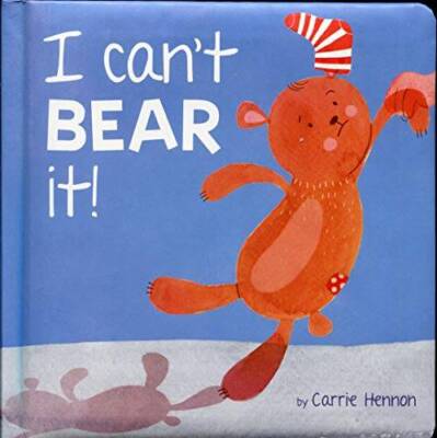 I Can't Bear It! (Board Book) - Board book By Carrie Hennan - GOOD