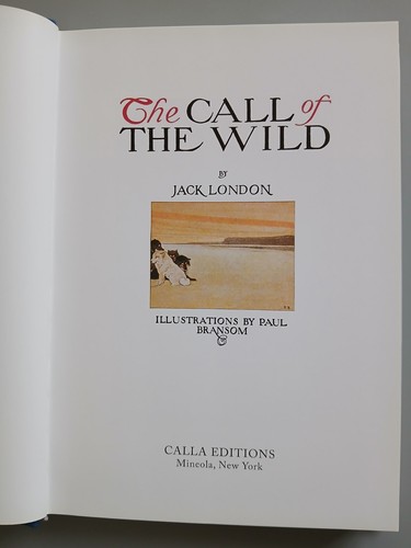 The Call Of The Wild Jack London 2017 Hardback Calla Edition - Picture 5 of 13