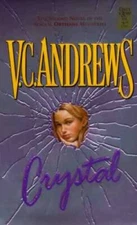 Crystal (Orphans) (Book 2) - Mass Market Paperback By Andrews, V.C. - ACCEPTABLE