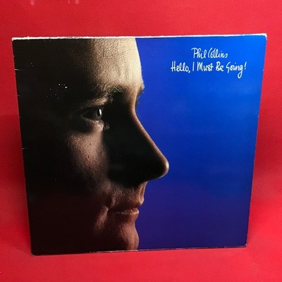 PHIL COLLINS Hello I Must Be Going 1982 Vinyl LP + INNER You Can't Hurry Love A