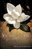 Morgan Cumpsten | Victory Of Life | Taschenbuch | Englisch (2009) | Authorhouse
