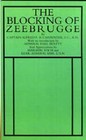 Blocking of Zeebrugge: 2003 by A. F. B. Carpenter (Hardback, 2006)