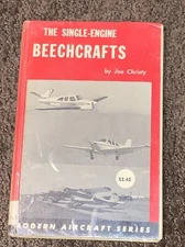 THE COMPLETE GUIDE TO SINGLE-ENGINE BEECHCRAFTs 1970 by Joe Christy
