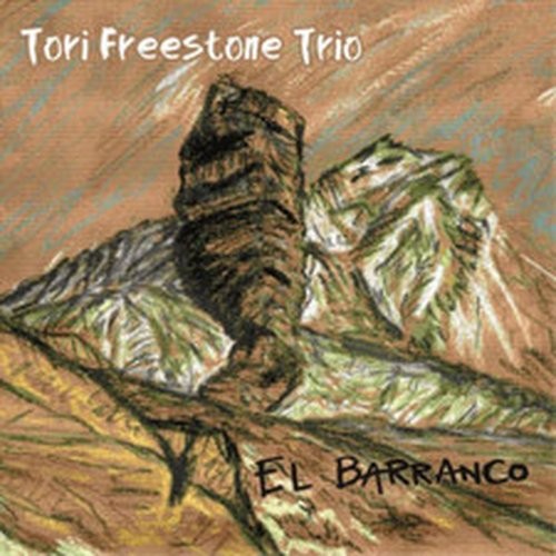 TORI FREESTONE TRIO EL BARRANCO (CD) ALBUM