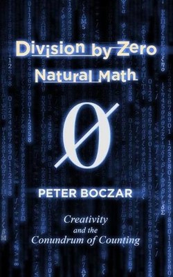 Division by Zero: Natural by Peter Boczar (English) Paperback Book