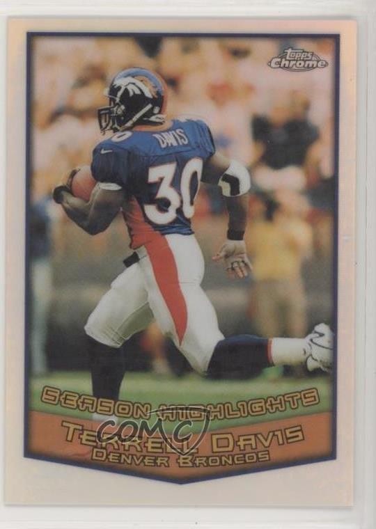 1999 Topps Chrome Season Highlights Refractor Terrell Davis #129 HOF mi7