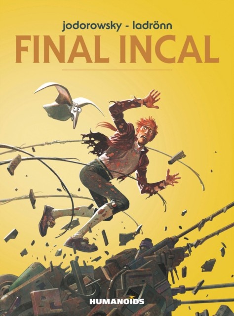 Final Incal by Alejandro Jodorowsky HARDBACK 9781594651076