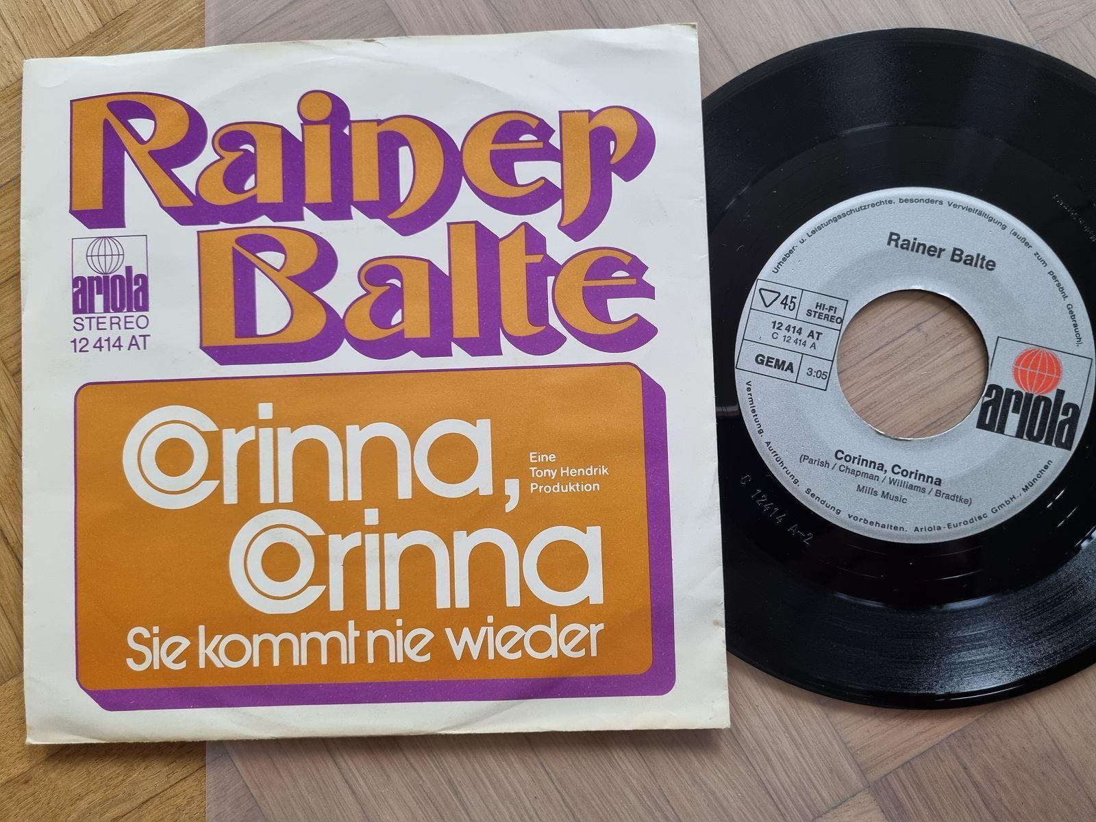 7"" Single Rainer Balte - Corinna, Corinna Vinyl Germany