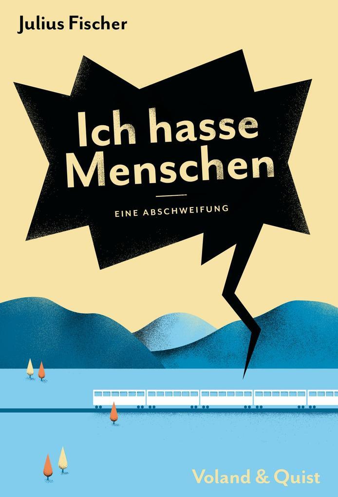 Thumbnail - Ich Hasse Menschen. Eine Abschweifung | Julius Fischer | Deutsch