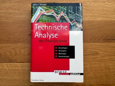 Technische Analyse der Finanzmärkte John J. Murphy Börse Trading Hardcover TOP