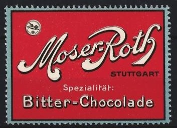 Reklamemarke Stuttgart, Moser-Roth, Bitter-Chocolade, rot-weißes Design 