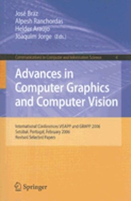 Advances in Computer Graphics and Computer Vision: International Conferences