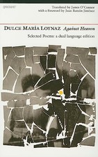 Selected Poems by Loynaz, Dulce Maria Paperback / softback Book The Fast Free