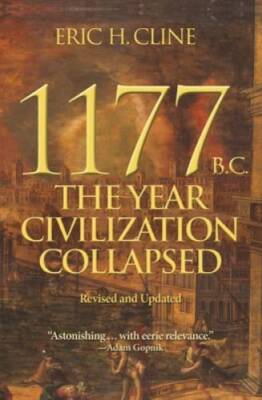1177 B.C.: The Year Civilization Collapsed: Revised and Updated (Tur - VERY GOOD
