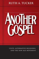 Ruth A. Tucker | The Another Gospel | Taschenbuch | Englisch (2004) | Zondervan