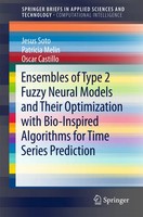 Jesus Soto (U. A.) | Ensembles Of Type 2 Fuzzy Neural Models And Their...