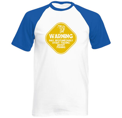 Warning May Start Talking About Fishing Raglan T Shirt,Novelty Fishing Dad Tee