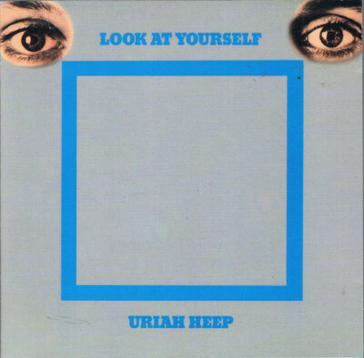 Uriah Heep - Look at Yourself | CD