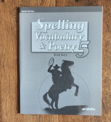 Abeka 5th Grade Spelling, Vocabulary & Poetry Test Key [NEW]