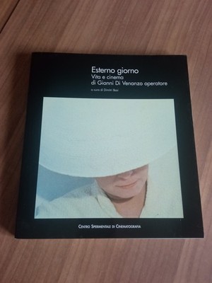 ESTERNO GIORNO Vita e Cinema di Gianni Di Venanzo Operatore FILM FOTOGRAFIA LUCE