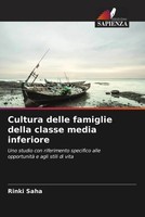 Rinki Saha | Cultura Delle Famiglie Della Classe Media Inferiore | Taschenbuch