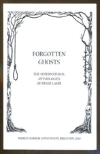 Forgotten Ghosts: The Supernatural Anthologies of Hugh Lamb-PDF File on CD-2010