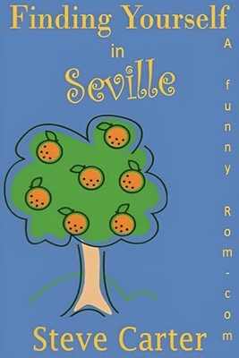 Finding Yourself in Seville, Holland, Julie