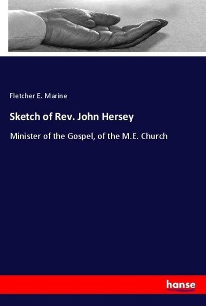 Sketch Of Rev. John Hersey Fletcher E. Marine-image